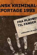 Fra playboys til fanger af Diverse