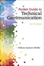 Pocket Guide to Technical Communication af William Pfeiffer
