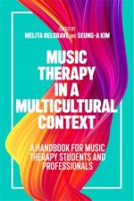 Music Therapy in a Multicultural Context af BELGRAVE MELITA