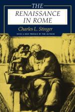 The Renaissance in Rome af Charles L. Stinger