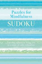 Puzzles for Mindfulness Sudoku af Eric Saunders