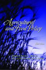 Agricultural and Food Policy af Ronald Knutson