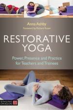 Restorative Yoga af Anna Ashby