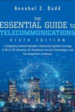 Essential Guide to Telecommunications, The af Annabel Dodd