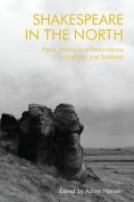 Shakespeare in the North af HANSEN ADAM