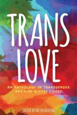 Trans Love af BENSON  FREIYA