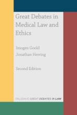 Great Debates in Medical Law and Ethics af Dr Imogen (University of Oxford Goold
