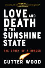 Love and Death in the Sunshine State af Cutter Wood