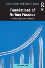 Foundations of Airline Finance af Bijan (Embry-Riddle Aeronautical University Vasigh