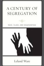 A Century of Segregation af Leland Ware