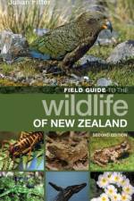 Field Guide to the Wildlife of New Zealand