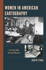 Women in American Cartography af Judith Tyner
