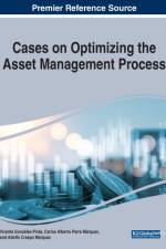 Cases on Optimizing the Asset Management Process