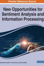New Opportunities for Sentiment Analysis and Information Processing