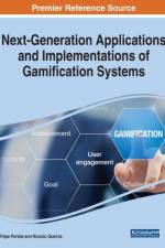 Next-Generation Applications and Implementations of Gamification Systems