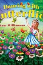 Dancing with Butterflies af Brittany Williamson