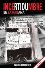 INCERTIDUMBRE en la Habana af Carlos Berenguer