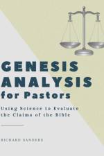 Genesis Analysis for Pastors af Richard Sanders