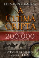 A Ultima Cripta af Fernando Gamboa