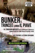 Bunker e Trincee Lungo il Piave af Roberto Cavasin