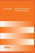 Acustica Musical Y Organologia af Tirso de Olazabal