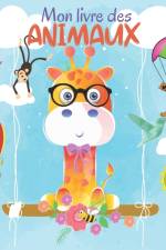 Mon livre des animaux af Pixa Éducation