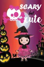 Scary but Cute af Rojena Bell