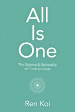 All Is One af Ren Koi