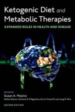 Ketogenic Diet and Metabolic Therapies af Susan A. (Trinity College) Masino