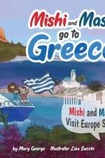 Mishi and Mashi go to Greece af Mary George