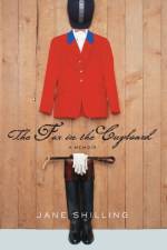 The Fox in the Cupboard af Jane Shilling