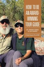 How to Be an Award-Winning Tour Guide af Jeremy Perks