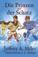 Prinzen Und Der Schatz af Jeffrey A Miles