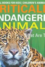 Critically Endangered Animals af Baby Professor