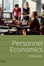 Personnel Economics af Peter (Professor of Economics Kuhn