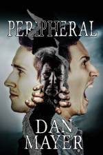 Peripheral af Dan Mayer