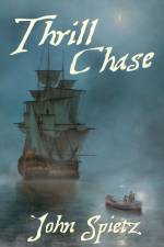 Thrill Chase af John Spietz