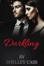 Darkling af Shelley Cass