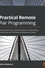 Practical Remote Pair Programming af Adrian Bolboaca