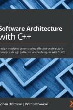 Software Architecture with C++ af Adrian Ostrowski