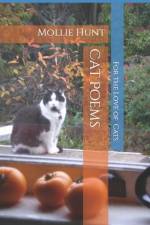 Cat Poems af Mollie Hunt