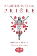 Architecture de la Priere af Diego Maenza