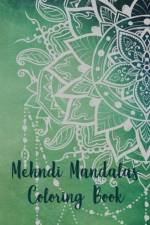 Mehndi Mandalas Coloring Book af Nice Books Press