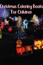 Christmas Coloring Books For Children af Nice Books Press