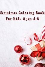 Christmas Coloring Books For Kids Ages 4-8 af Nice Books Press