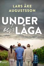 Under och låga af Lars Åke Augustsson