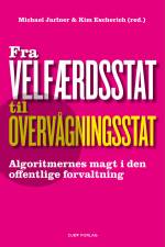 Fra velfærdsstat til overvågningsstat af Michael Jarlner