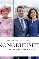 Kongehuset - På arbejde for Danmark af Gitte Redder