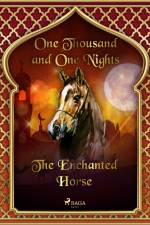 The Enchanted Horse af One Thousand and One Nights