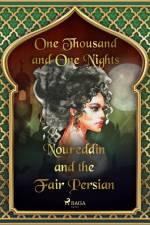 Noureddin and the Fair Persian af One Thousand and One Nights